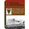 The British Commandos by James Dunning