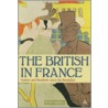 The British in France door Peter Thorold