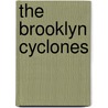 The Brooklyn Cyclones by Ben Osborne