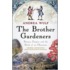 The Brother Gardeners