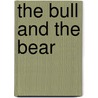 The Bull and the Bear door Avelyn Davidson