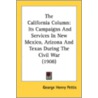 The California Column by George Henry Pettis
