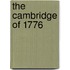 The Cambridge Of 1776