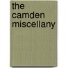 The Camden Miscellany door Onbekend