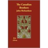 The Canadian Brothers door John Richardson