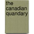 The Canadian Quandary