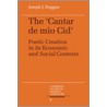 The Cantar de Mio Cid by Joseph J. Duggan