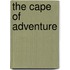 The Cape Of Adventure