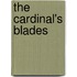 The Cardinal's Blades