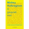 Mickey Huibregtsen in gesprek met ondernemend Nederland