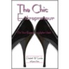The Chic Entrepreneur by Leanna Adams