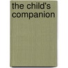 The Child's Companion by Unknown