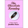 The Chocolate Korndog door Jonathan Pearce