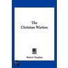 The Christian Warfare door Robert Vaughan