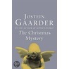 The Christmas Mystery by Jostein Gaarder