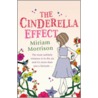The Cinderella Effect by Miriam Morrison
