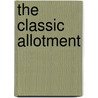 The Classic Allotment by Gordon Thorburn