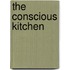 The Conscious Kitchen