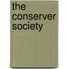 The Conserver Society door Ted Trainer