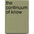 The Continuum of Know