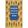 Mensen, machten, mogelijkheden door H.W. von der Dunk