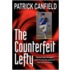 The Counterfeit Lefty
