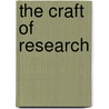 The Craft of Research by Rose E. Frisch