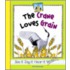 The Crane Loves Grain