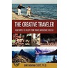 The Creative Traveler door Gini Graham Scott