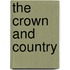 The Crown And Country