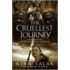 The Cruellest Journey