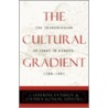 The Cultural Gradient door Stephen Kotkin