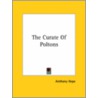 The Curate Of Poltons door Anthony Hope