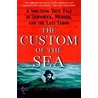 The Custom of the Sea door Neil Hanson
