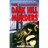 The Dark Hill Murders