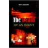 The Death Of An Agent door Rm Secor