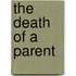 The Death of a Parent