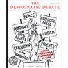 The Democratic Debate by Todd Swanstrom