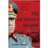 The Dictator's Shadow door Heraldo Munoz
