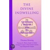 The Divine Indwelling by Thomas Keating