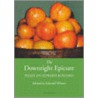 The Downright Epicure by Edward Wilson