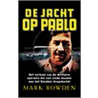 De jacht op Pablo