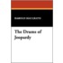 The Drums Of Jeapardy