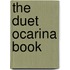 The Duet Ocarina Book