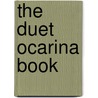 The Duet Ocarina Book door David Liggins