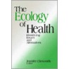 The Ecology of Health door Jennifer Chesworth