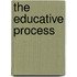 The Educative Process