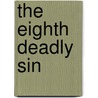 The Eighth Deadly Sin door Jessica Mann
