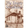 The Empty Schoolhouse door Luther Bryan Clegg