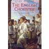 The English Chorister by Alan Mould